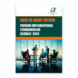 Ghid de Audit intern privind implementarea Standardelor Globale 2024 - Gratuit ( Digital )
